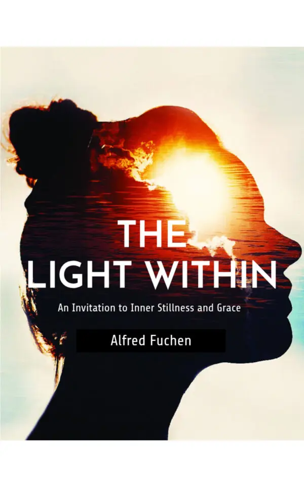 THE LIGHT WITHIN: An Invitation to Inner Stillness and Grace